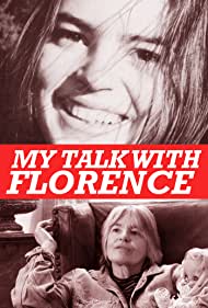 My Talk with Florence (2015) Free Movie