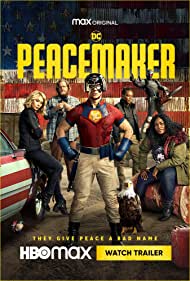 Peacemaker (2022-) Free Tv Series