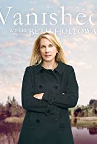 Vanished with Beth Holloway (2011-) Free Tv Series