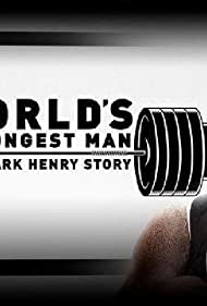 WWE Worlds Strongest Man The Mark Henry Story (2019) Free Movie