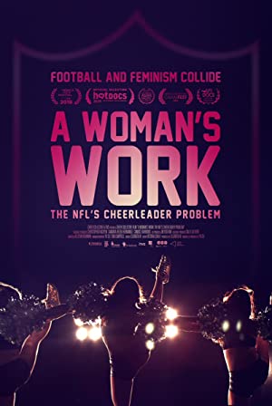 A Womans Work The NFLs Cheerleader Problem (2019) Free Movie