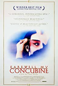 Farewell My Concubine (1993)