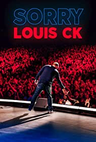 Louis C.K Sorry (2021) Free Movie