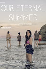 Our Eternal Summer (2021) Free Movie