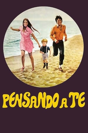 Pensando a te (1969) Free Movie