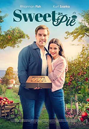 Sweet as Pie (2022) Free Movie
