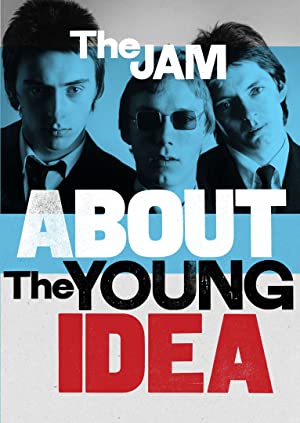 The Jam About the Young Idea (2015) Free Movie