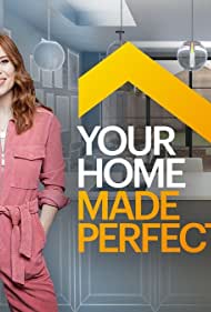 Your Home Made Perfect (2019-) Free Tv Series