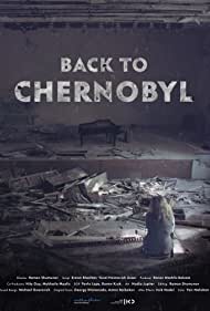 Back to Chernobyl (2020) Free Movie