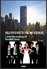 Blondies New York and the Making of Parallel Lines (2014) Free Movie