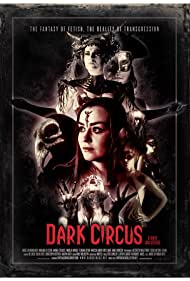 Dark Circus (2016) Free Movie