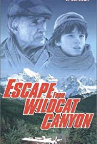 Escape from Wildcat Canyon (1998) Free Movie