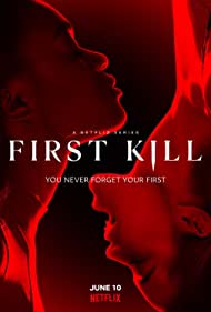 First Kill (2022-) Free Tv Series