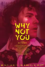 Why Not You (2020) Free Movie