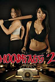 Hoodrats 2 Hoodrat Warriors (2008) Free Movie