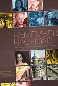 Remember Baghdad (2016) Free Movie
