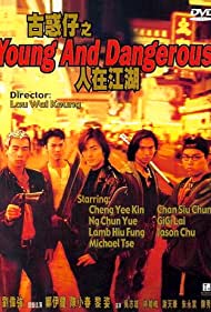 Young and Dangerous (1996) Free Movie
