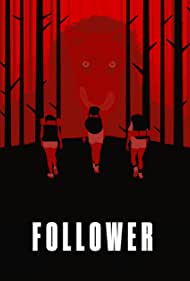 Follower (2022) Free Movie