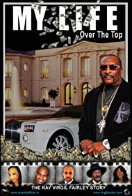 My Life Over the Top (2015) Free Movie