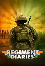Regiment Diaries (2018-2019) Free Tv Series