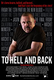 To Hell and Back The Kane Hodder Story (2017) Free Movie