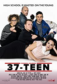 37 Teen (2019) Free Movie