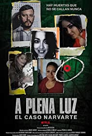 A plena luz El caso Narvarte (2022) Free Movie