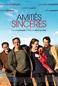 Amities sinceres (2012) Free Movie
