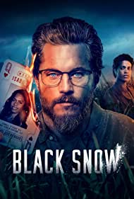 Black Snow (2023-) Free Tv Series