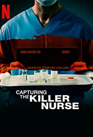 Capturing the Killer Nurse (2022) Free Movie