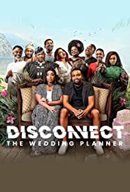 Disconnect The Wedding Planner (2023) Free Movie