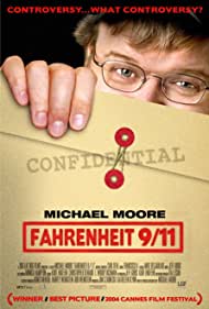 Fahrenheit 9/11 (2004) Free Movie
