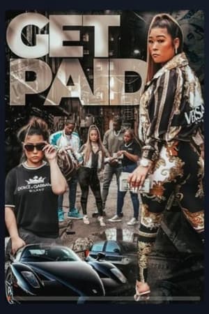 Get Paid (2022) Free Movie