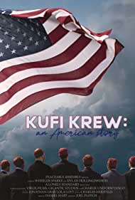 Kufi Krew An American Story (2022) Free Movie