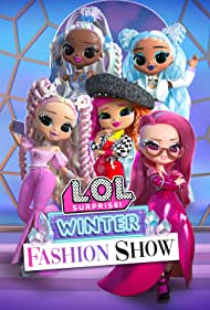 L.O.L. Surprise! Winter Fashion Show (2022) Free Movie
