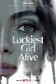 Luckiest Girl Alive (2022) Free Movie