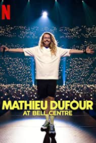 Mathieu Dufour at Bell Centre (2022) Free Movie