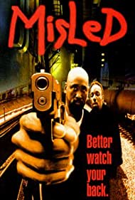 Misled (1999) Free Movie