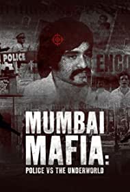 Mumbai Mafia Police vs the Underworld (2023) Free Movie