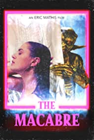 The Macabre (2022) Free Movie