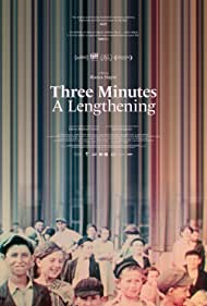 Three Minutes A Lengthening (2021) Free Movie