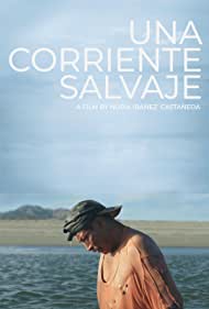 Una Corriente Salvaje (2018) Free Movie