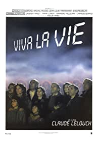 Viva la vie (1984) Free Movie