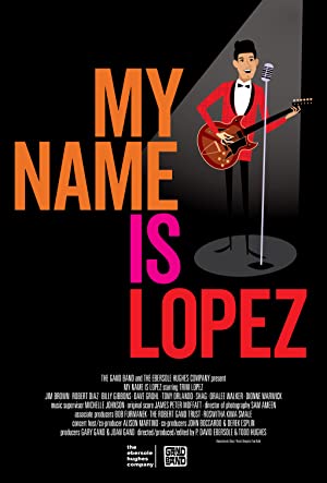 My Name Is Lopez (2021) Free Movie