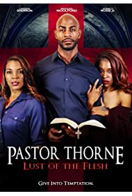 Pastor Thorne Lust of the Flesh (2022)