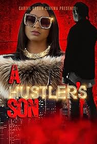 A Hustlers Son (2023) Free Movie