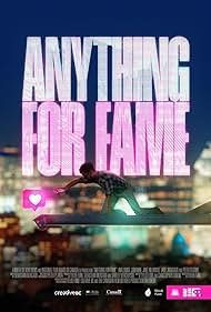 Anything for Fame (2023) Free Movie