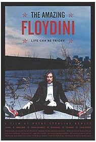 The Amazing Floydini (2004) Free Movie