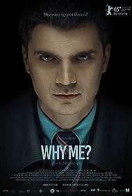 Why Me (2015) Free Movie