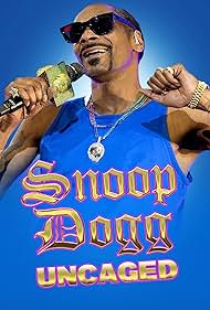 Snoop Dogg Uncaged (2022) Free Movie